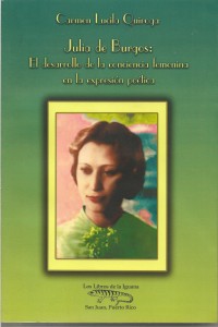 Julia de Burgos El desarrollo de la conciencia femenina